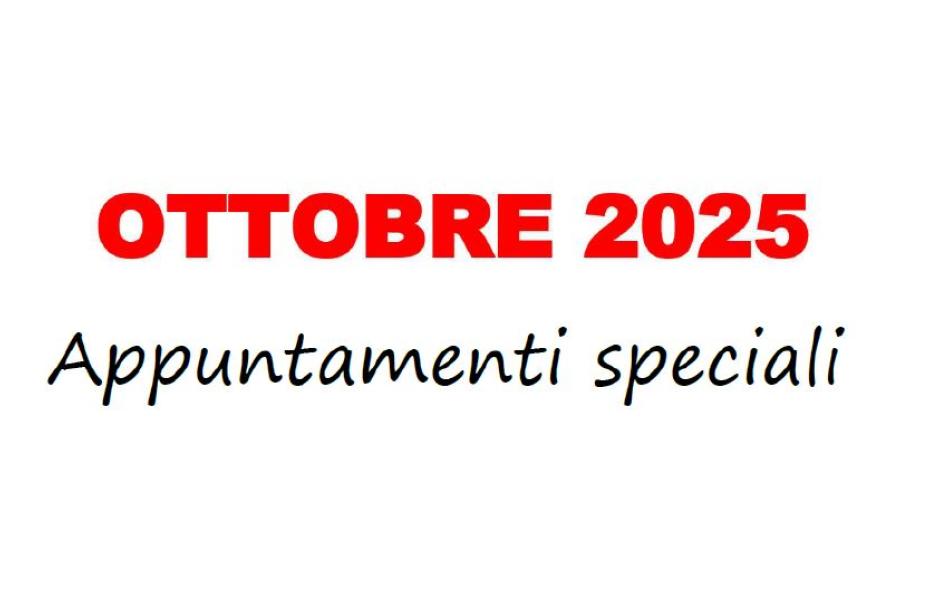 EVENTI SPECIALI OTTOBRE 2025