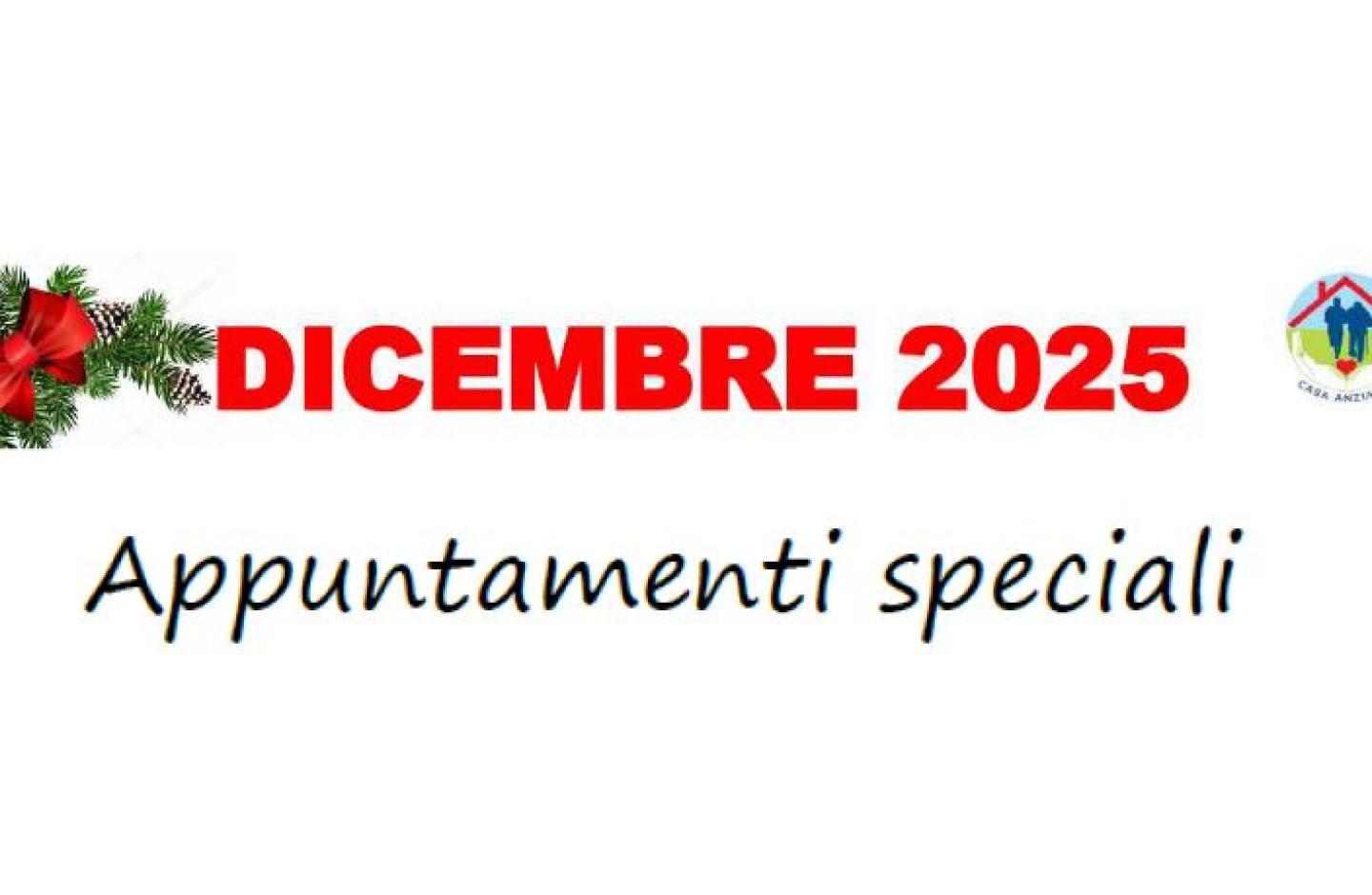 EVENTI SPECIALI DICEMBRE 2025