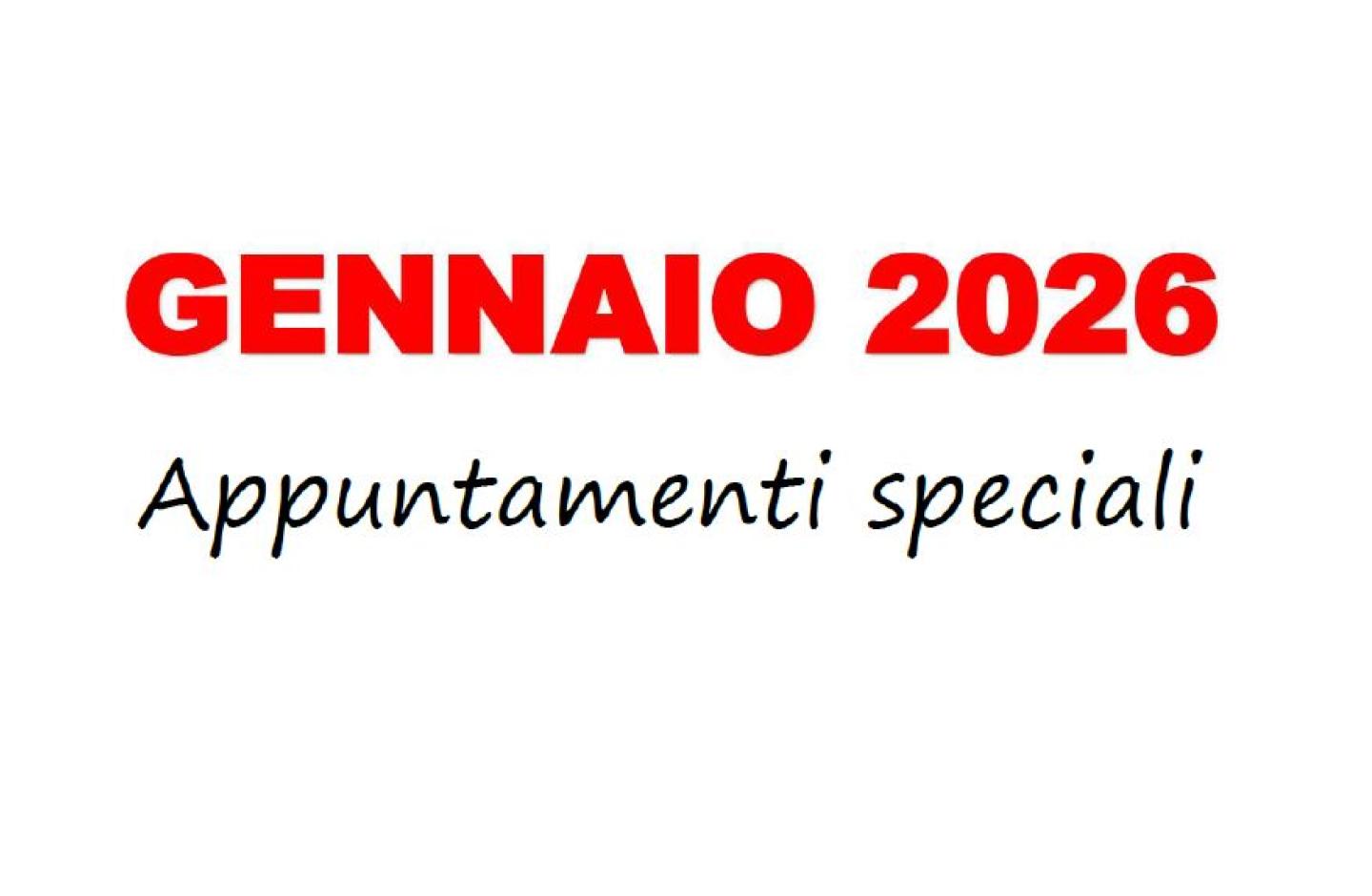 EVENTI SPECIALI GENNAIO 2026
